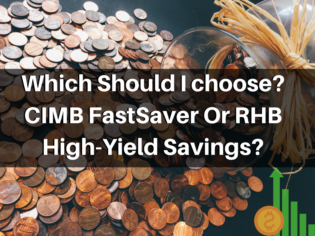 RHB High-Yield Savings Or CIMB FastSaver Account? - TheAstuteParent